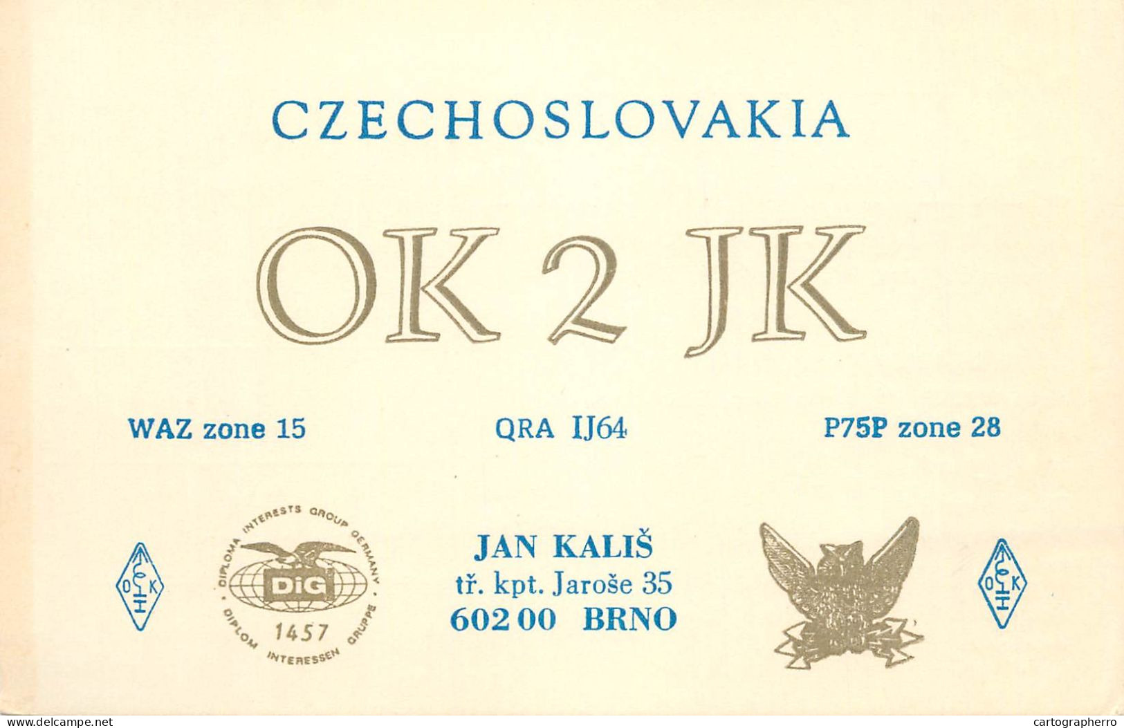 QSL Card Czechoslovakia Radio Amateur Station OK2JK Y03CD Jan Kalis - Radio Amateur