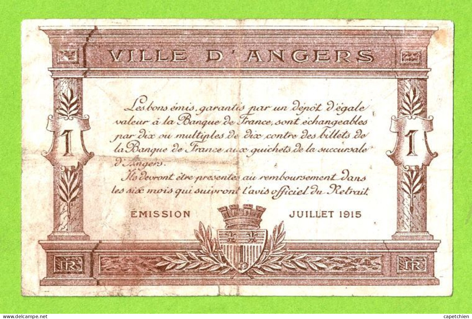 FRANCE / ANGERS / CHAMBRE DE COMMERCE / 1 FRANC / JUILLET  1915 / N° 04851 - Cámara De Comercio