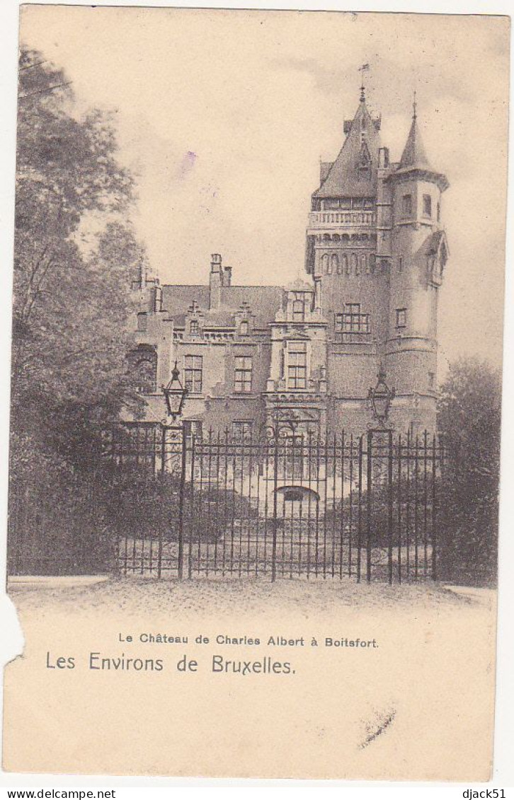 Belgique / Les Environs De Bruxelles / Le Château De Charles Albert à Boitsfort - 1910 - Sin Clasificación