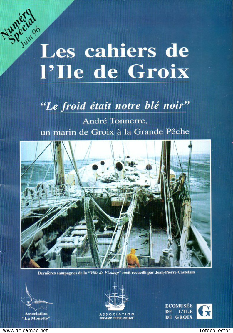 Les Cahiers De L'île De Groix Spécial Grande Pêche - Chasse & Pêche