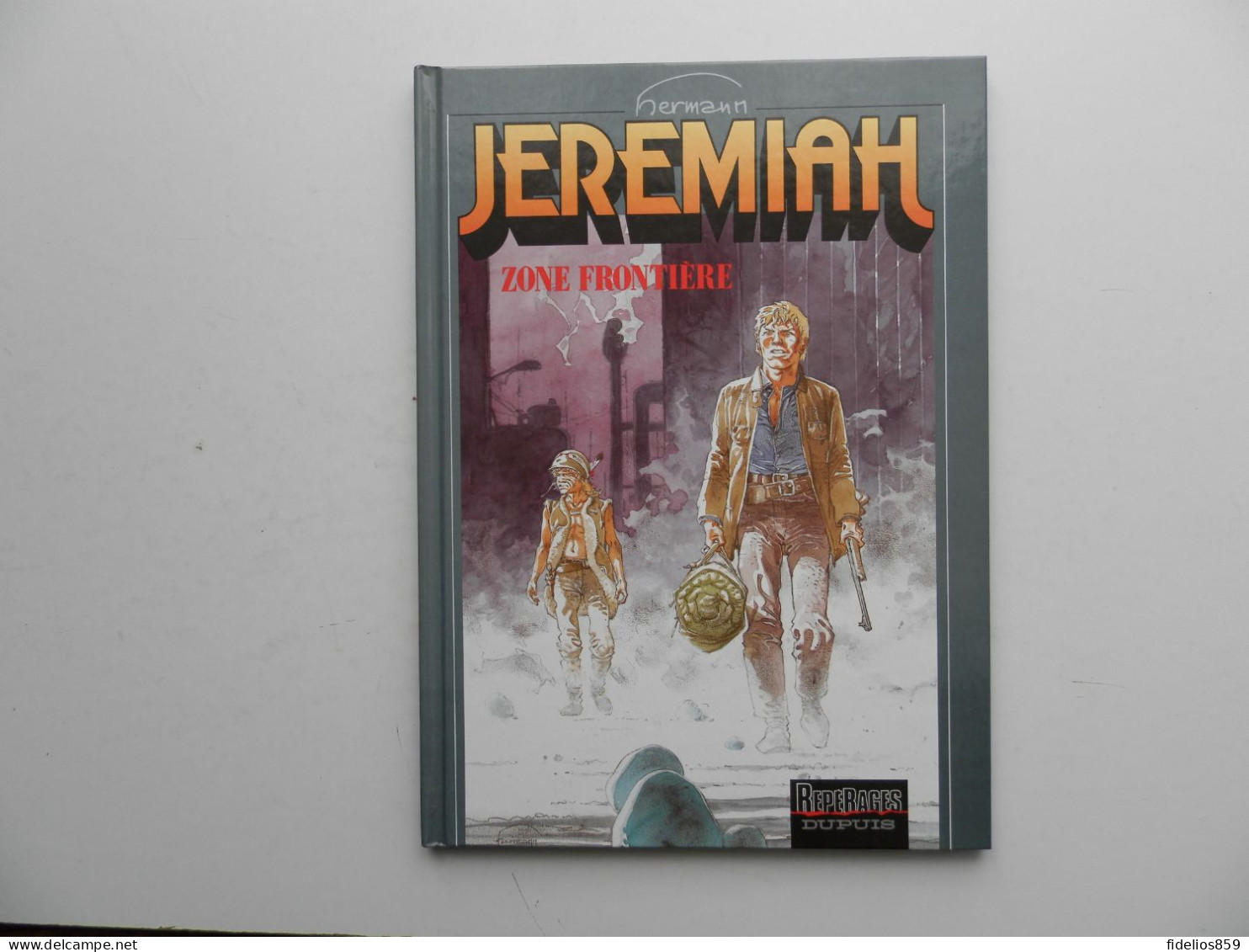 JEREMIAH PAR HERMANN : TOME 19 ZONE FRONTIERE EN EDITION ORIGINALE 1996 NEUF - Jeremiah