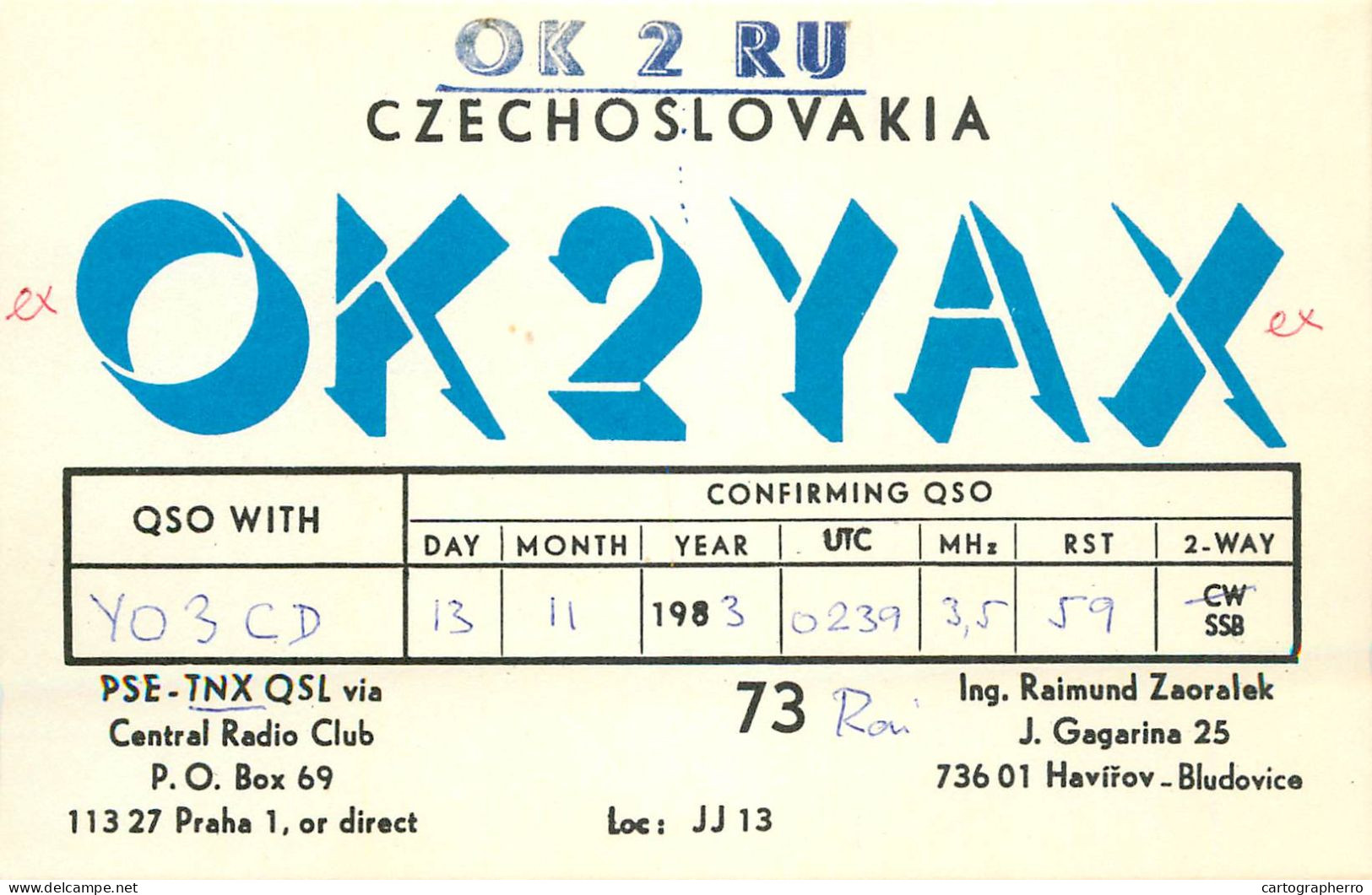 QSL Card Czechoslovakia Radio Amateur Station OK2YAX Y03CD Rai - Radio Amatoriale
