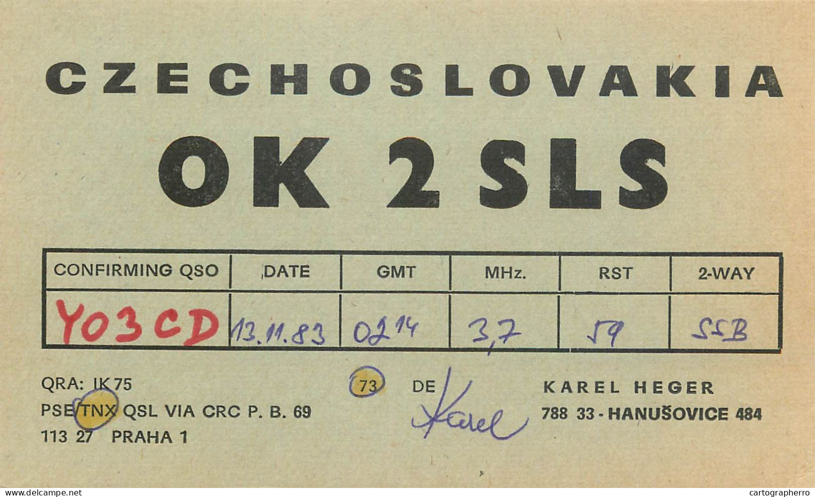 QSL Card Czechoslovakia Radio Amateur Station OK2SLS Y03CD Karel Heger - Amateurfunk