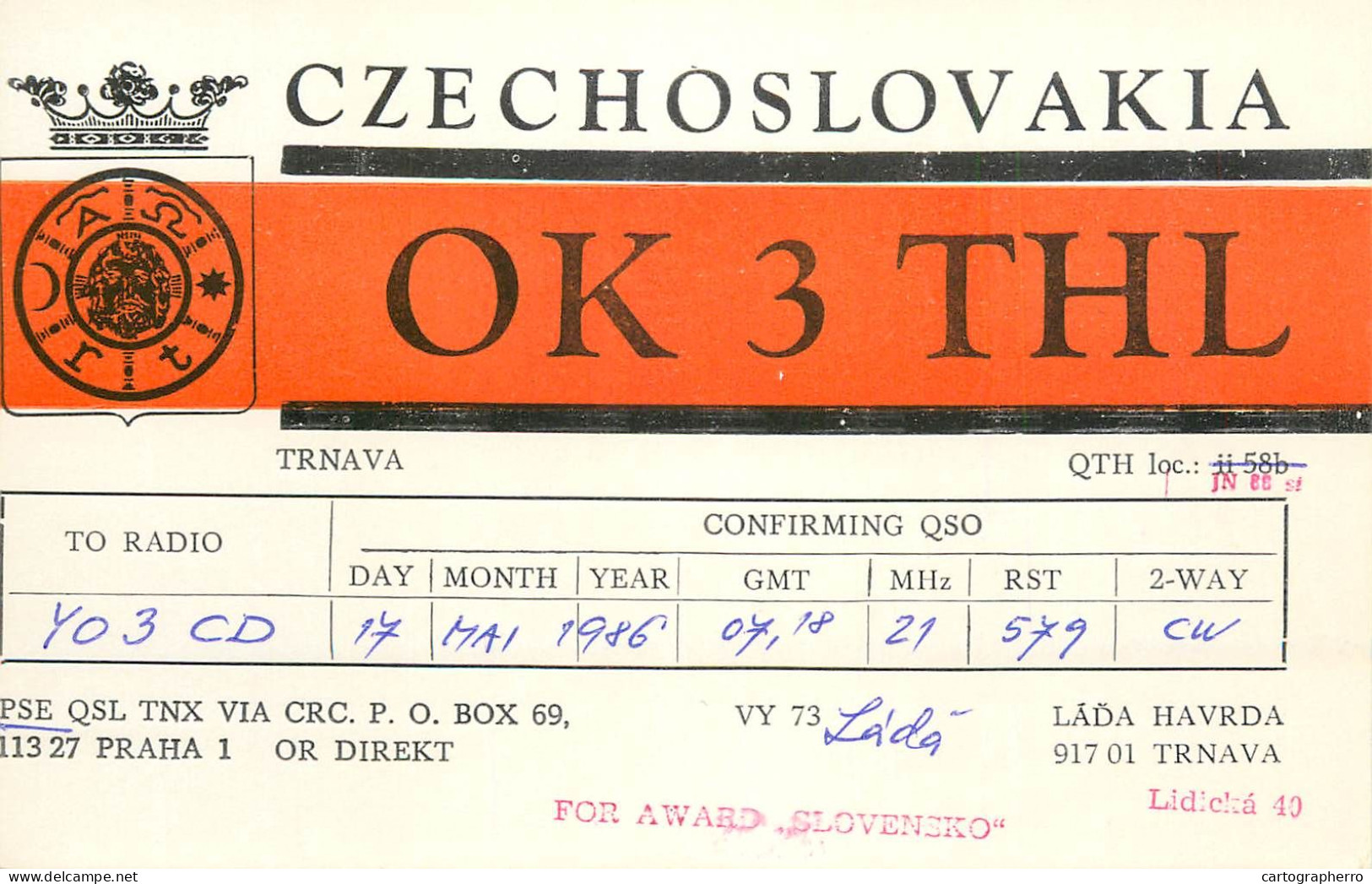 QSL Card Czechoslovakia Radio Amateur Station OK3THL Y03CD 1986 Lada Havrda - Amateurfunk