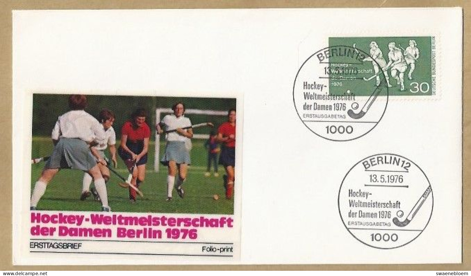 DE.- ERSTTAGSBRIEF. HOCKEY-WELMEISTERSCHAFT DER DAMEN BERLIN 1976. ERSTAUSGABETAG 13.5.1976. BERLIN 12. FDC. - 1971-1980