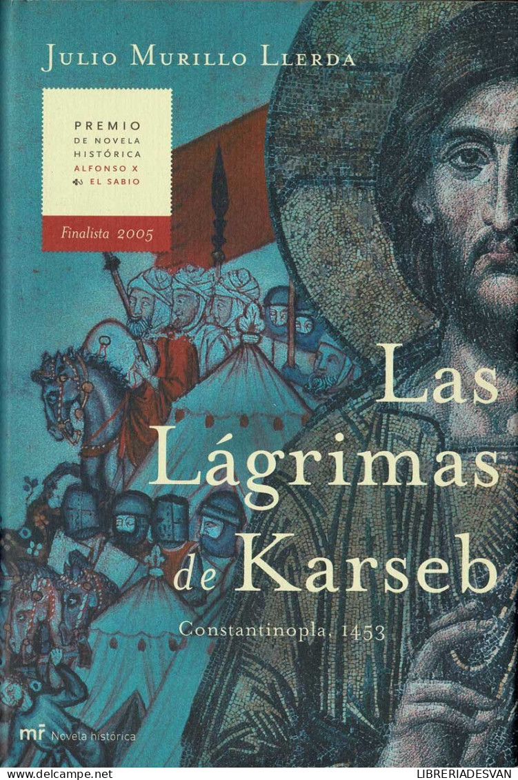 Las Lágrimas De Karseb - Julio Murillo Llerda - Literatuur