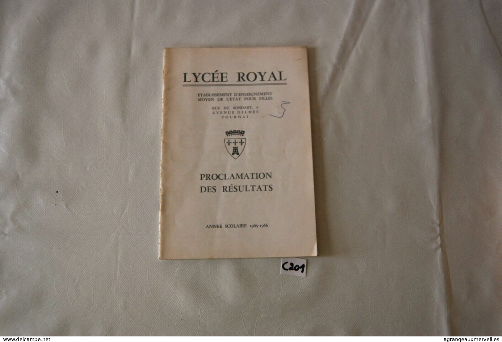 C201 Livret - Résultats 1965 66 - Ecole Tournai Lycée Royal - Diplomi E Pagelle