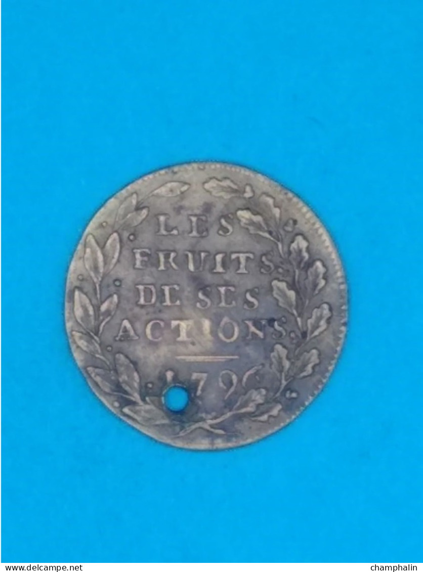 France - Jeton Héros Buonaparte - Le Fruit De Ses Actions 1796 - Napoléon Ier - Royaux / De Noblesse
