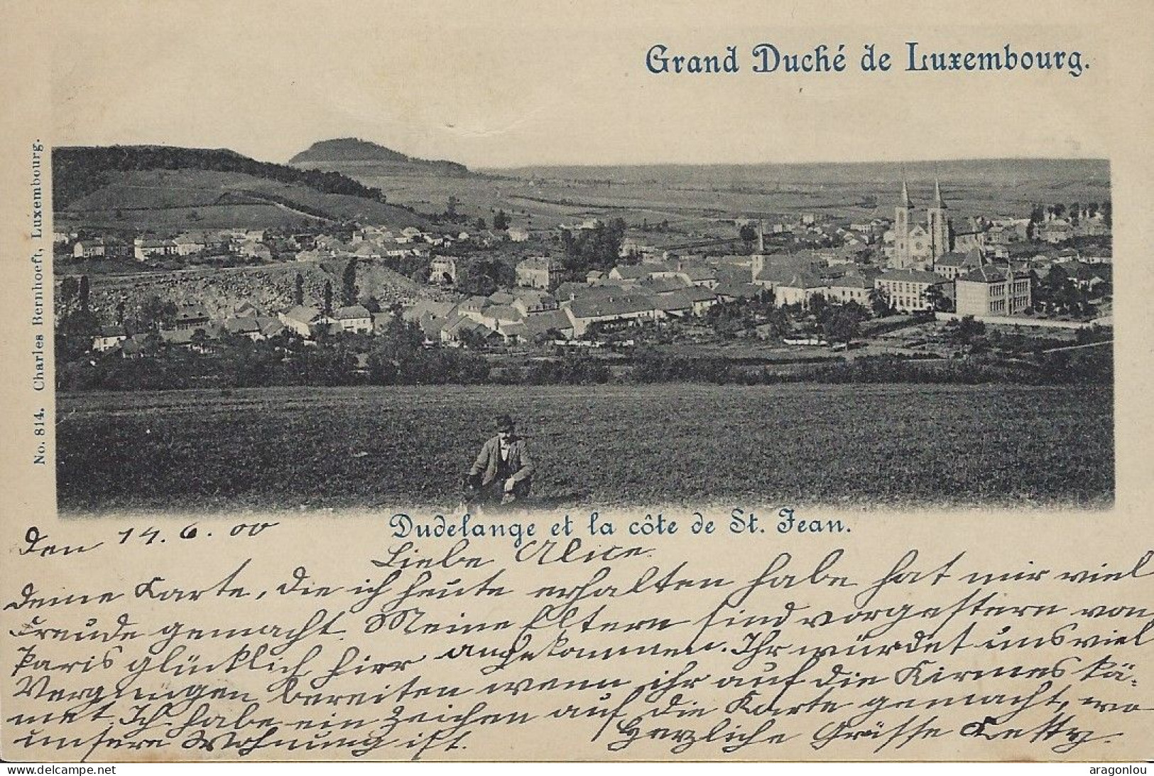 Luxembourg - Luxemburg -   Dudelange Et La Côté De St. Jean - No. 814   Ch. Bernhoeft , Luxembg - Düdelingen