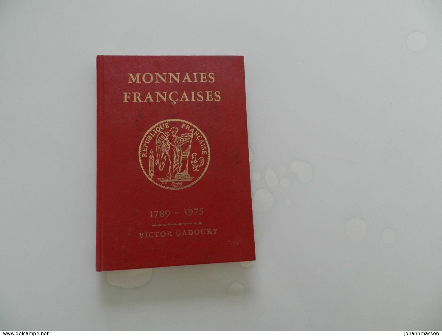 Gadoury  Rouge  Monnaies  Françaises  1975 - Livres & Logiciels