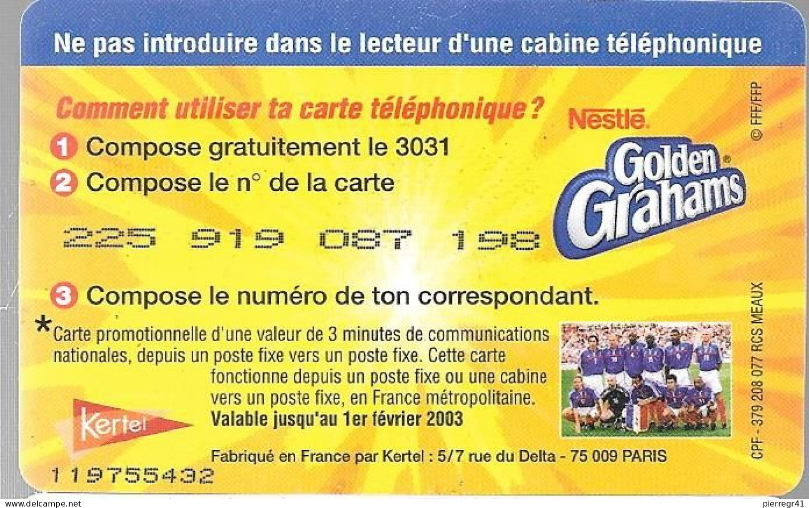 CARTE-PREPAYEE-KERTEL-2003-3MN-APPEL-GOLDEN  GRAHAMS-BATHEZ-TBE- - Autres & Non Classés