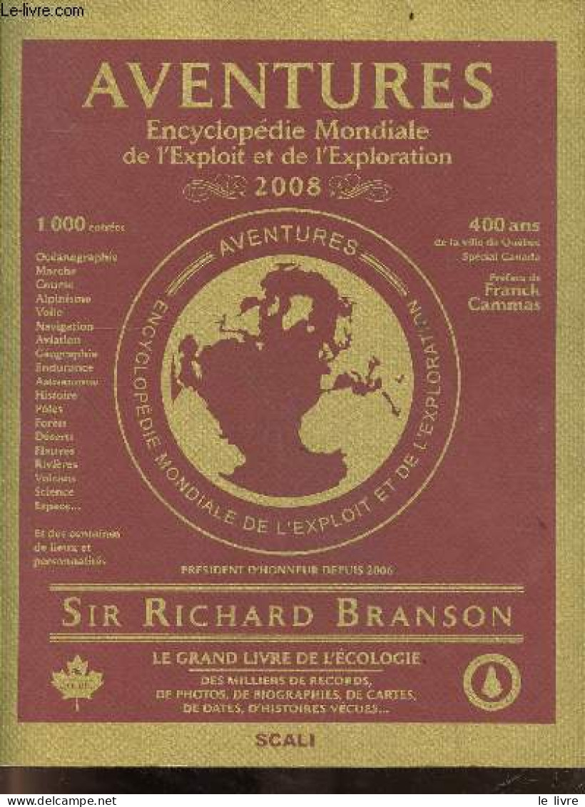 Aventures 2008 - Encyclopédie Mondiale De L'exploit Et De L'exploration. - Collectif - 2007 - Voyages