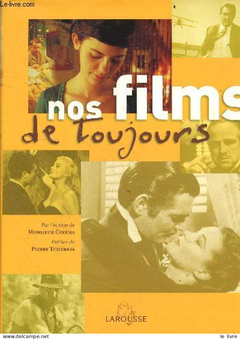 Nos Films De Toujours. - L'équipe De Monsieur Cinéma - 2022 - Cinéma / TV