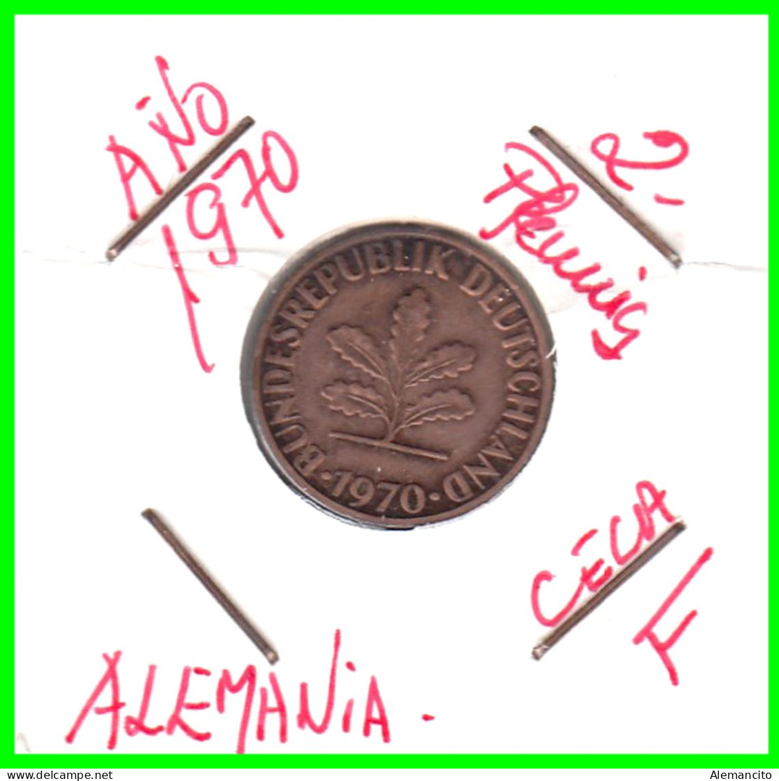 ALEMANIA – GERMANY - ( REPUBLICA FEDERAL ) MONEDA DE 2.- PFENNING . AÑO 1970  CECAS - F.. - 2 Pfennig