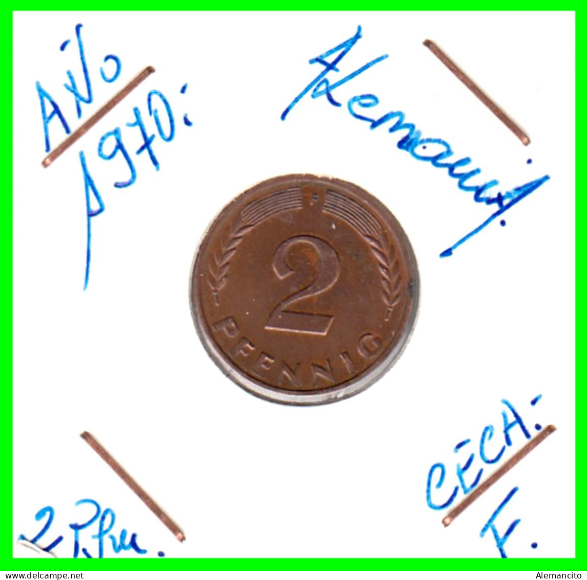 ALEMANIA – GERMANY - ( REPUBLICA FEDERAL ) MONEDA DE 2.- PFENNING . AÑO 1970  CECAS - F.. - 2 Pfennig