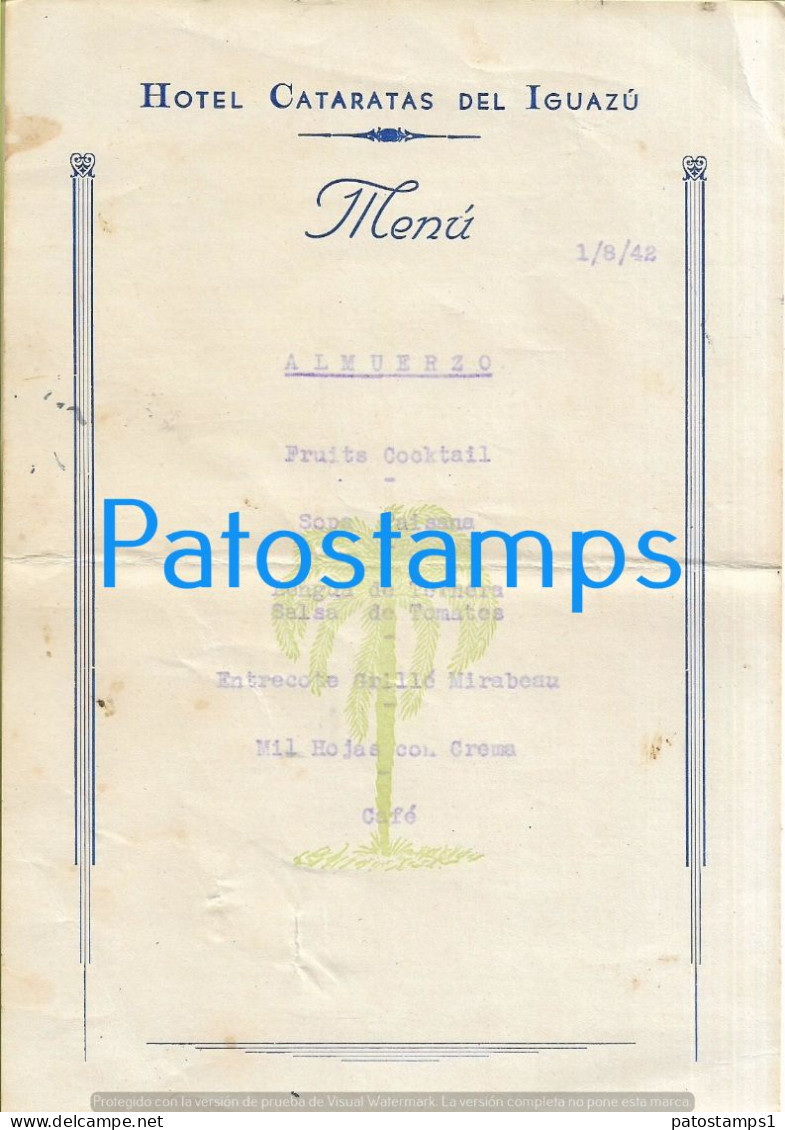 225740 ARGENTINA HOTEL CATARATAS DEL IGUAZU MENU YEAR 1942 NO POSTCARD - Menus