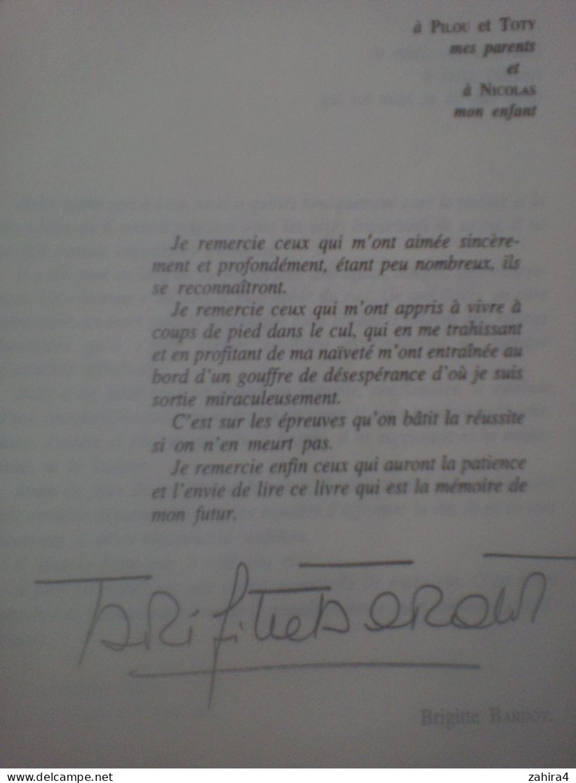 Brigitte Bardot Initiales B.B Mémoires Grasset Paris Signature Voir Scanne Connaisseur Comparé Avec Vrai Selon Moi Bonne - Livres Dédicacés