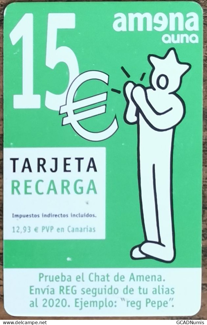 Carte De Recharge - Tarjeta Recarga Amena 15€ - Espagne  - Télécarte ~22 - Amena - Retevision