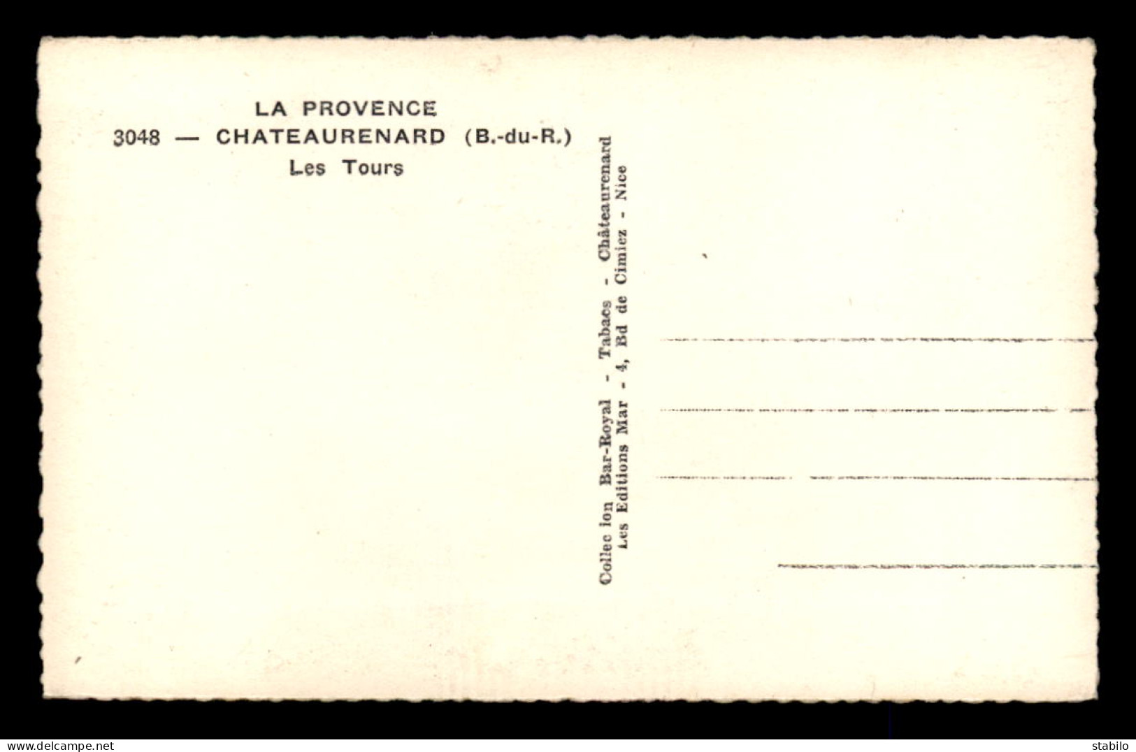 13 - CHATEAURENARD - LES TOURS - Chateaurenard