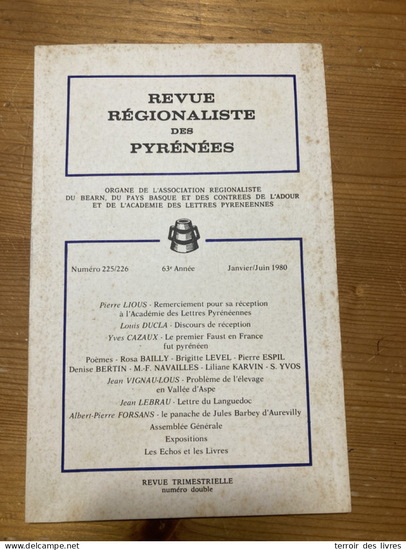 Revue Régionaliste Pyrénées 1980 225 élevage Et Transhumance En Vallée D'ASPE - Midi-Pyrénées