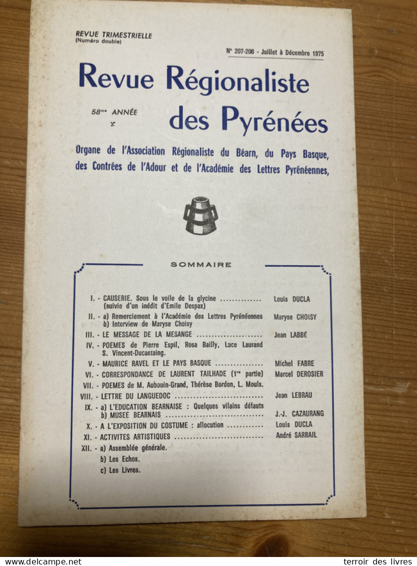 Revue Régionaliste Pyrénées 1975 207 Maurice Ravel  CIBOURE Dax Maryse Choisy - Midi-Pyrénées