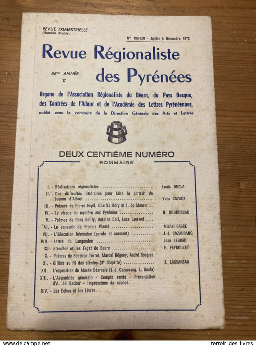 Revue Régionaliste Pyrénées 1973 199 éducation Béarnaise BILLERE Au Fil Des Siecles - Midi-Pyrénées
