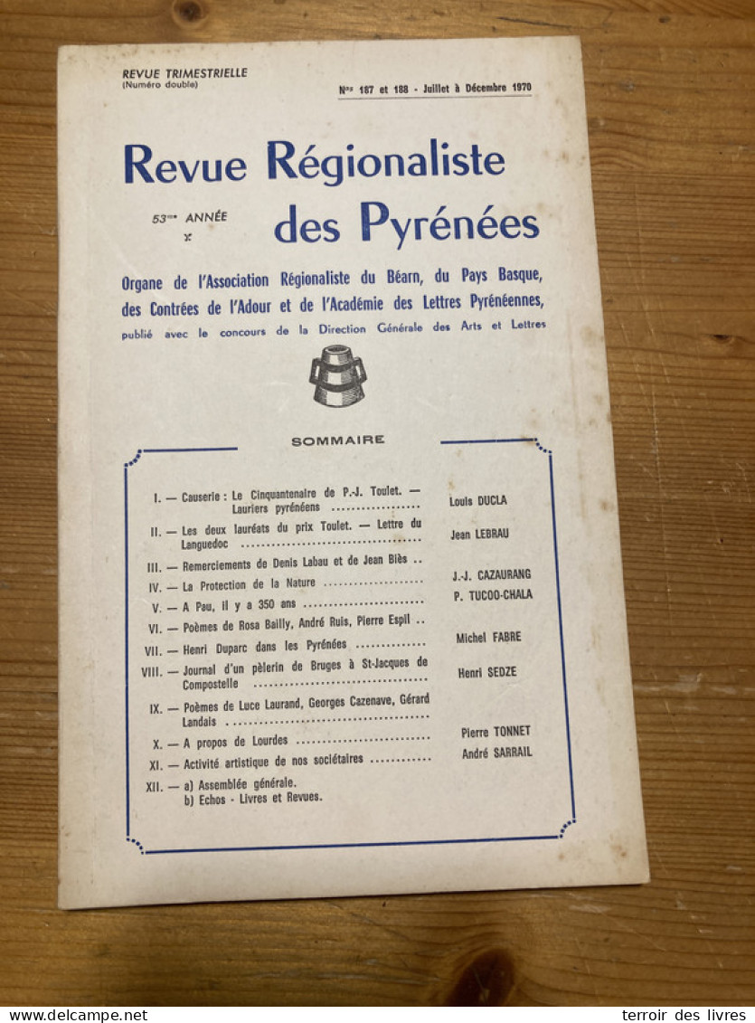 Revue Régionaliste Pyrénées 1970 187 PAU MONEIN MONDEGOURAT SEIGNOSSE HOSSEGOR GUéTHARY  - Midi-Pyrénées