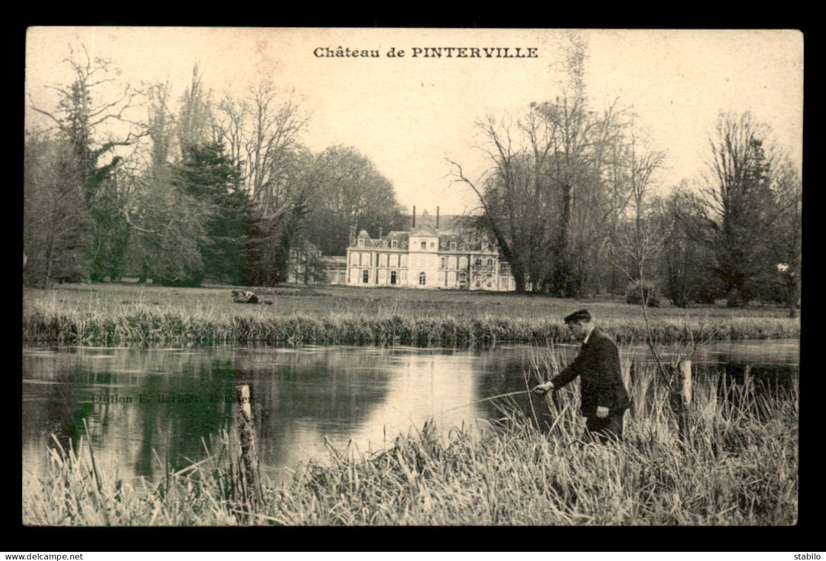 27 - PINTERVILLE - LE CHATEAU - PECHE A LA LIGNE - Pinterville