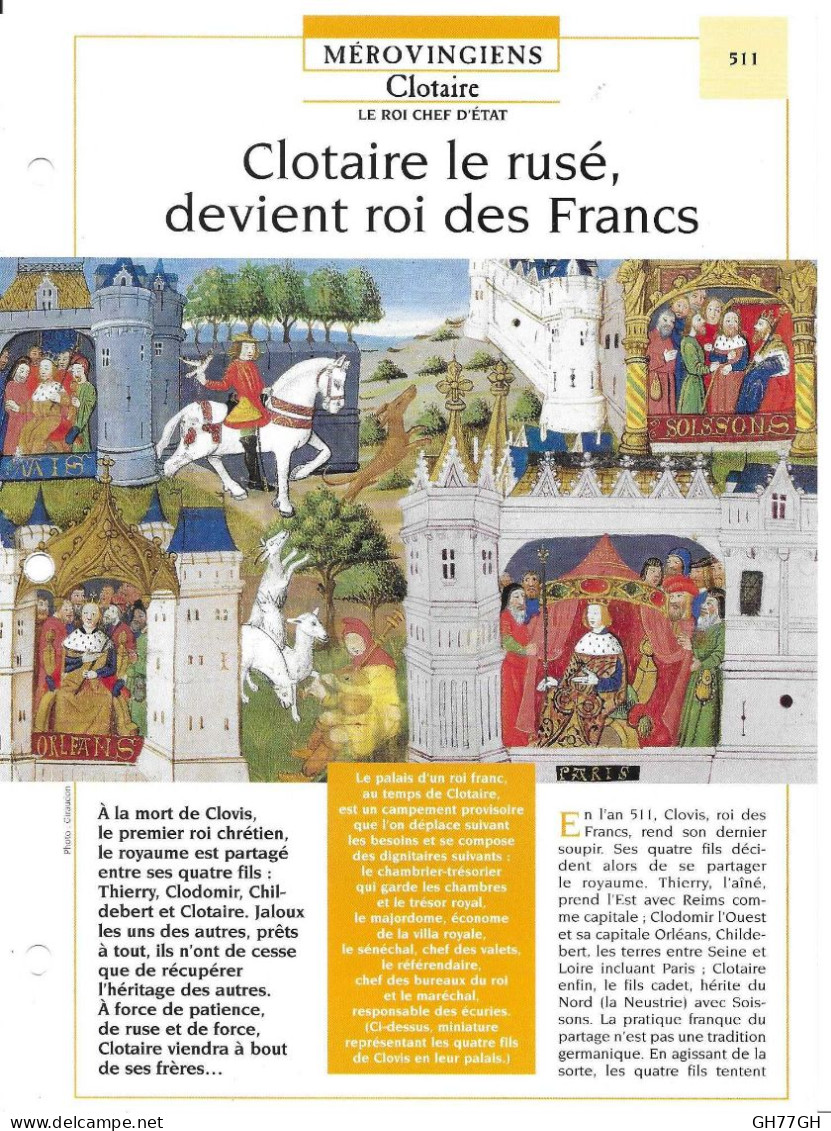 FICHE ATLAS: CLOTAIRE LE RUSE DEVIENT ROI DES FRANCS -MEROVINGIENS - History