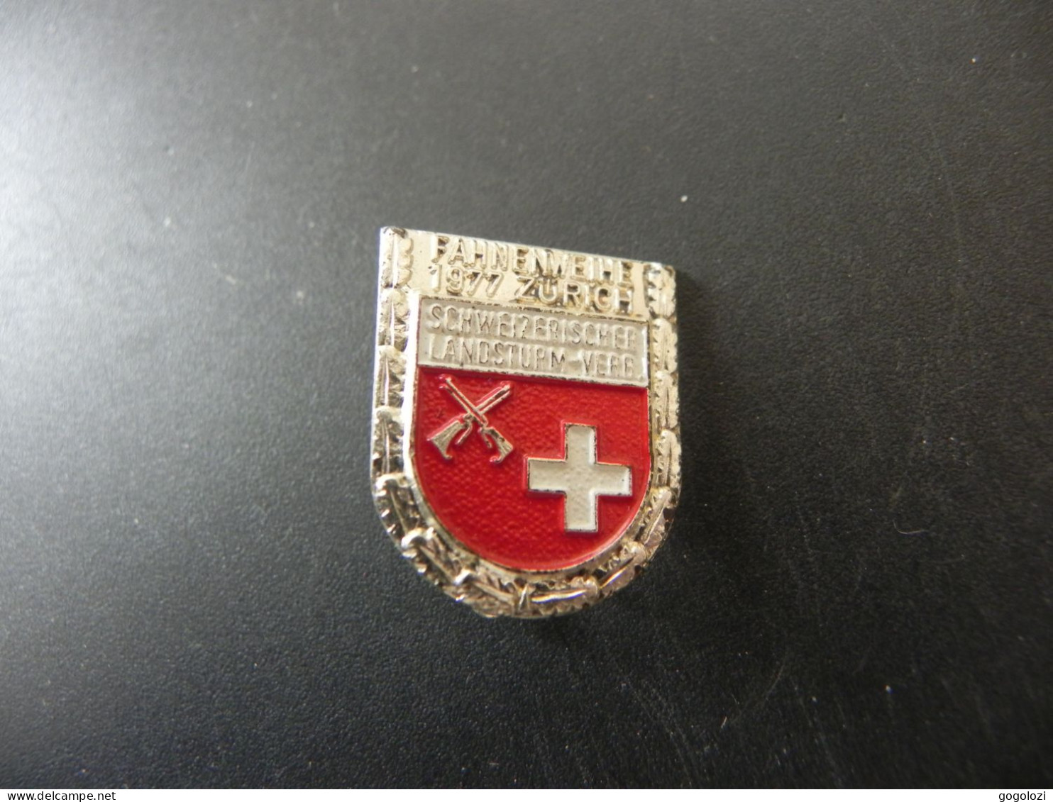 Old Badge Schweiz Suisse Svizzera Switzerland - Fahnenweihe Schweizerischer Landsturm Verband Zürich 1977 - Sin Clasificación