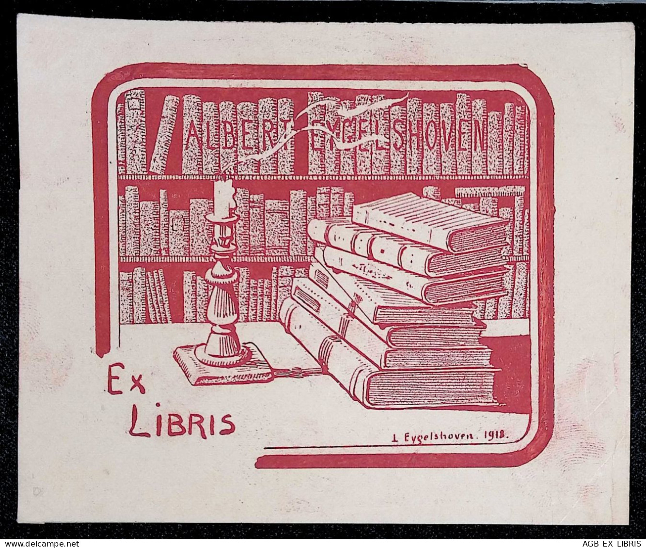 EX LIBRIS LEON EYGELSHOVEN  Per ALBERT EYGELSHOVEN 1918 L4-B01 EXLIBRIS - Ex-libris