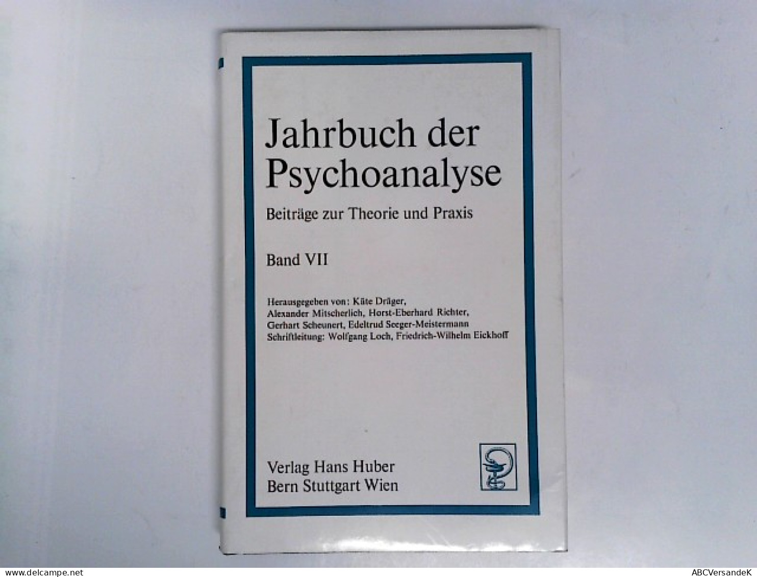 Jahrbuch 1974 Der Psychoanalyse; Teil: Bd. 7. / VII - Psicología