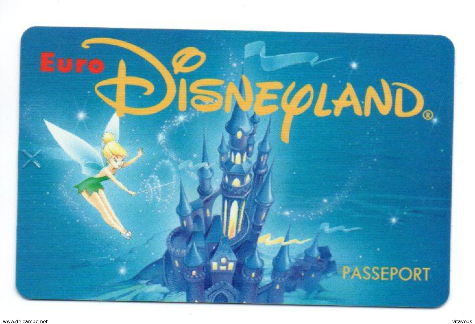 Passeport Disney Disneyland  PARIS France Card  (K 41) - Passaporti  Disney