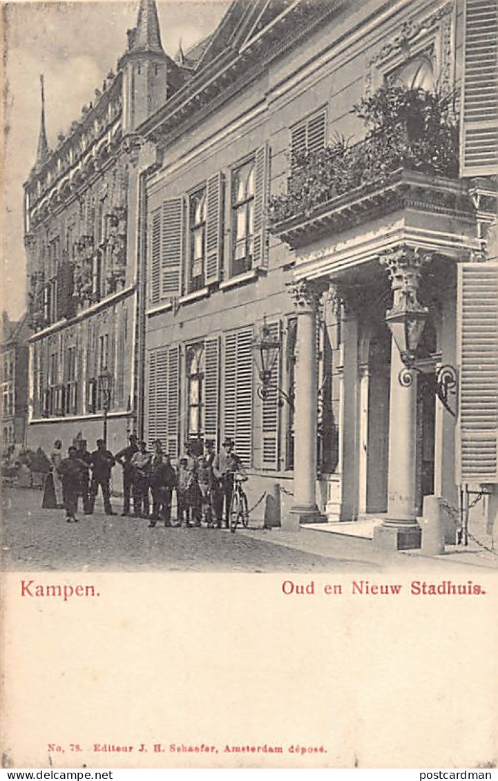 KAMPEN (OV) Oud En Nieuw Stadhuis - Uitg. Schaefer - Kampen