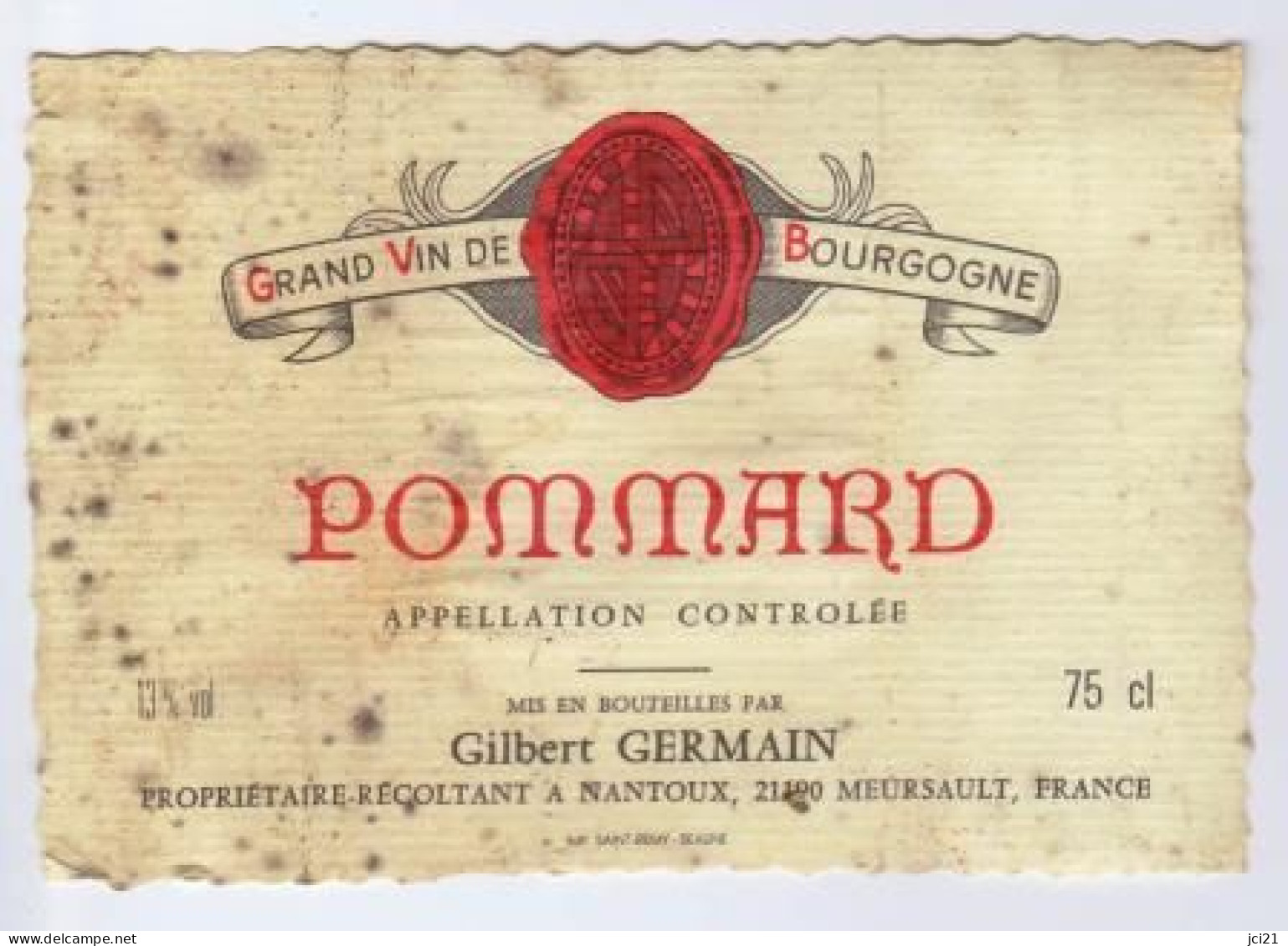 Ancienne étiquette " POMMARD " Gilbert GERMAIN Propriétaire Récoltant à Nantoux (2716)_ev180 - Bourgogne