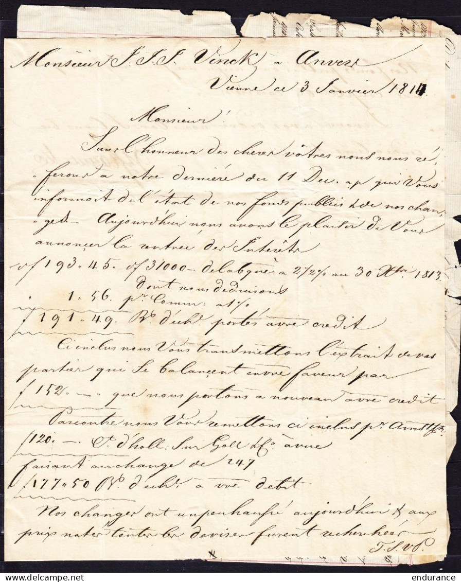 L. Datée 3 Janvier 1814 De VIENNE Pour Mr Vinck à ANVERS - Concerne L'état Des Fonds Investis - Comptabilité (vois Scans - 1794-1814 (Periodo Francese)