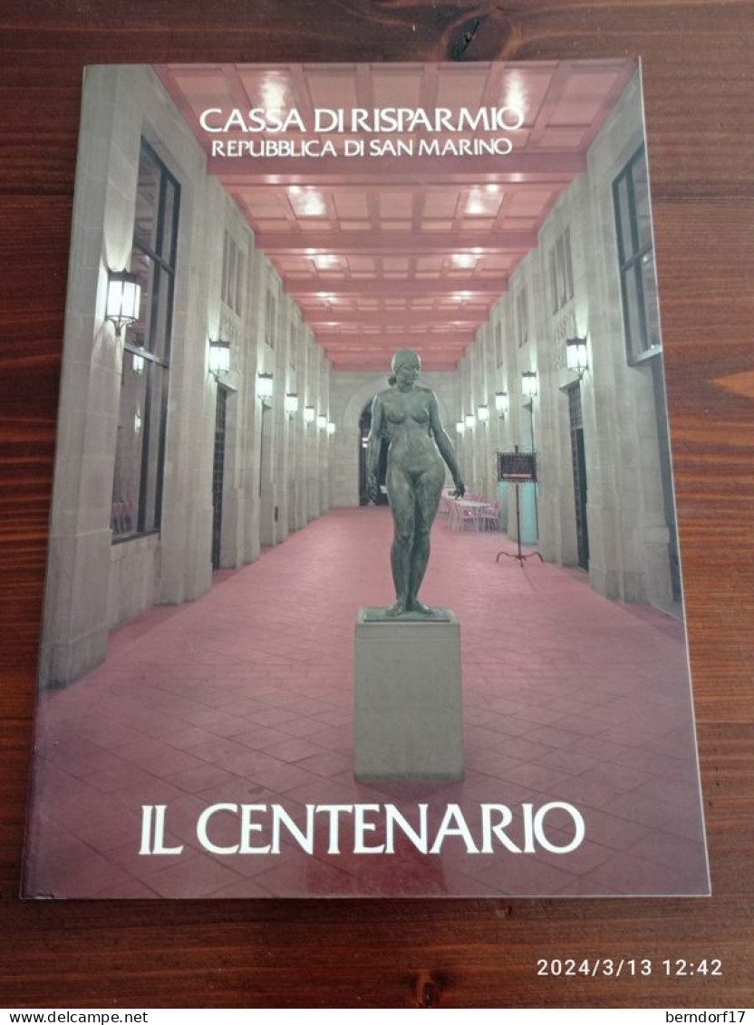 SAN MARINO - CASSA DI RISPARMIO - CENTENARIO - Droit Et économie