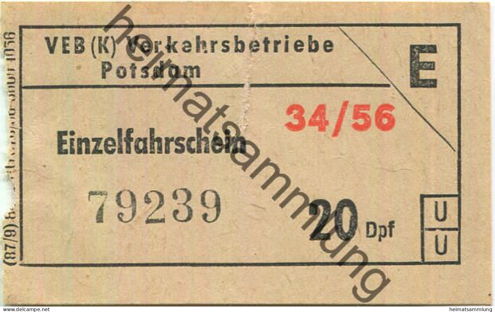 Deutschland - VEB (K) Verkehrsbetriebe Potsdam - Einzelfahrschein 20Dpf. 1956 - Europe