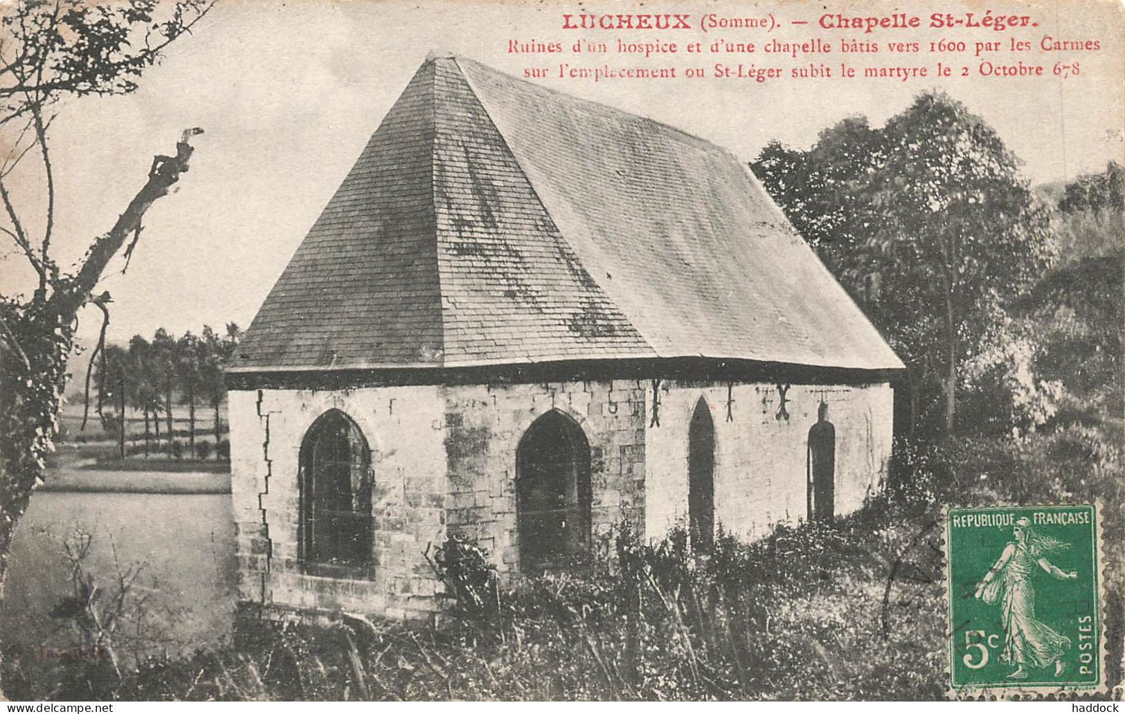 LUCHEUX : CHAPELLE SAINT LEGER - Lucheux