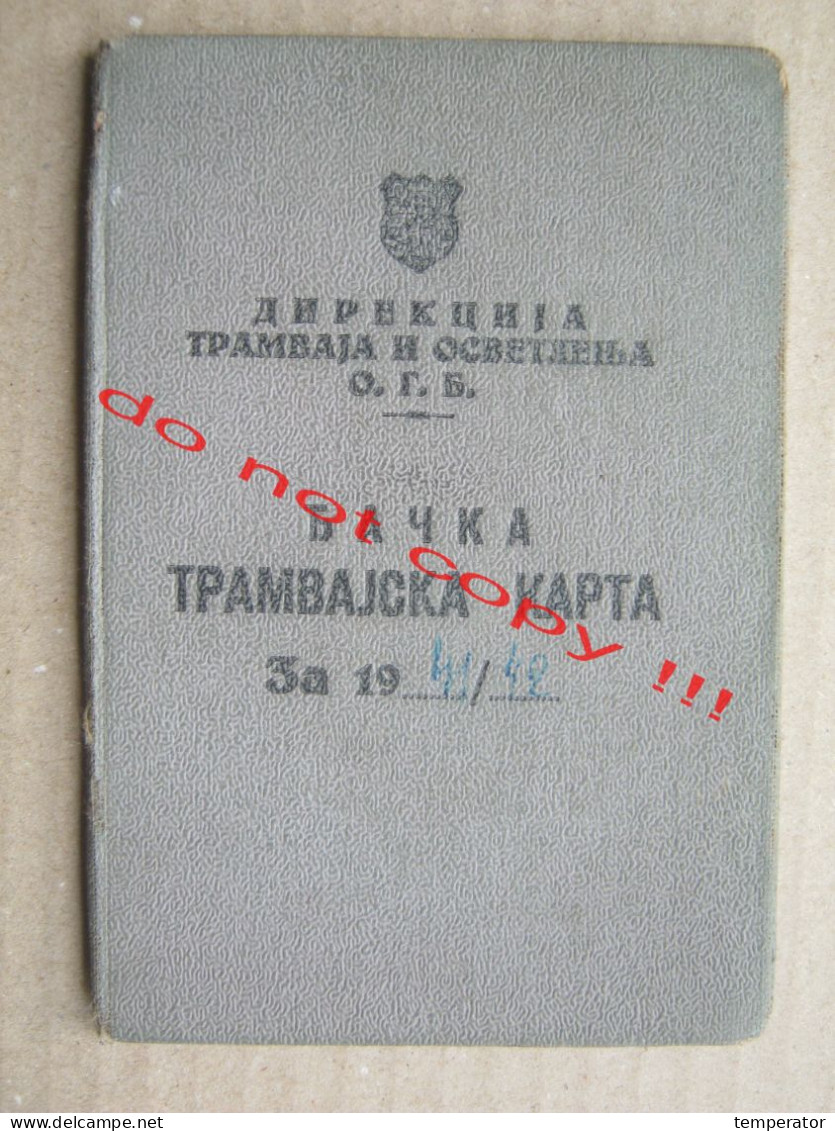 Serbia WW2, Belgrade / Student Tram Ticket, Tramvajska Karta - Directorate Of Trams And Lighting ( 1941/42 ) - Europa