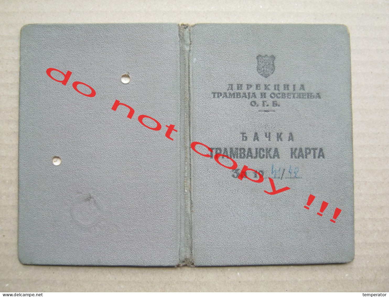 Serbia WW2, Belgrade / Student Tram Ticket, Tramvajska Karta - Directorate Of Trams And Lighting ( 1941/42 ) - Europe