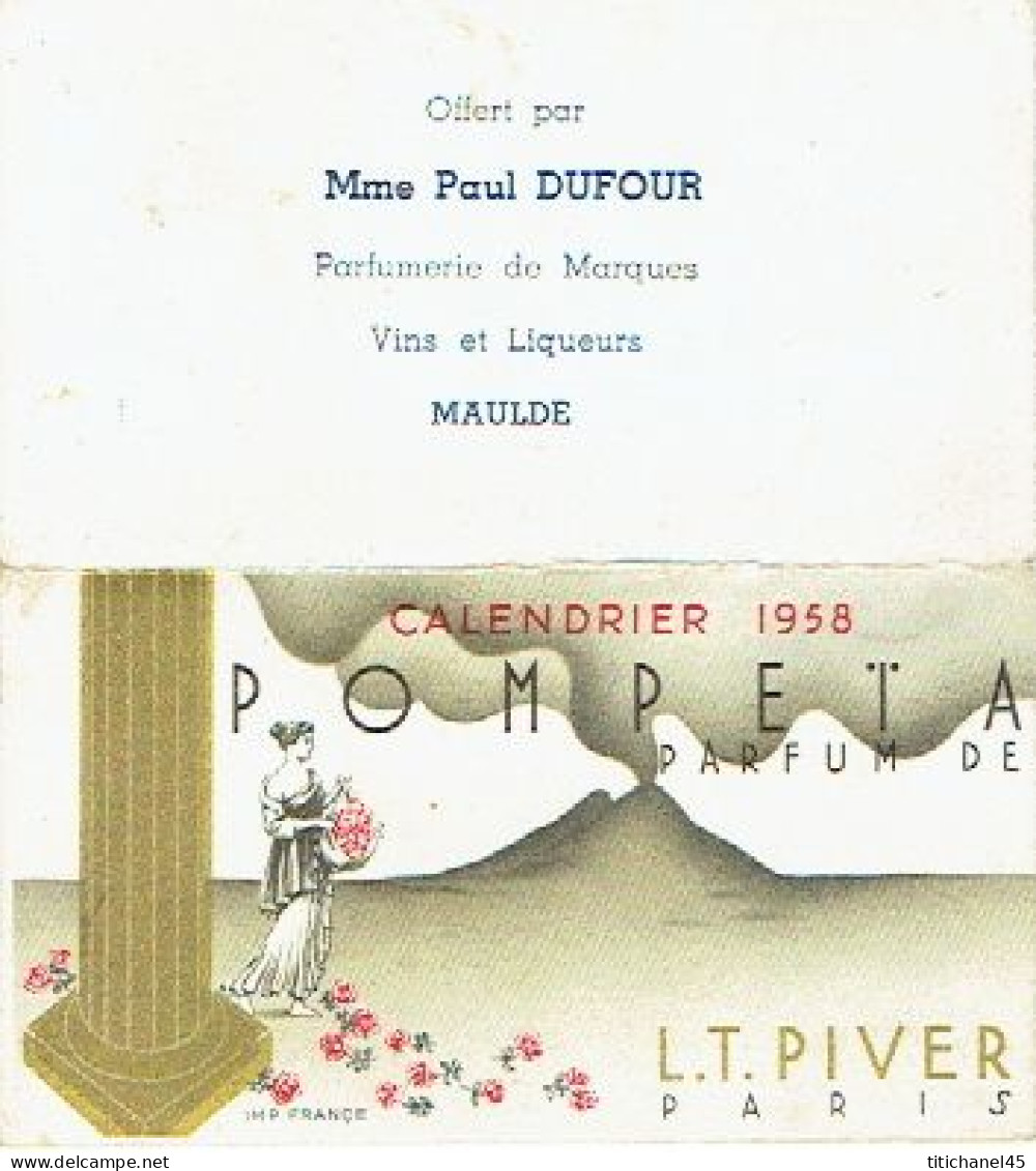 Carte Double Parfum POMPEÎA De L.T. PIVER - Calendrier De 1958 - Carte Offerte Par Mme Paul DUFOUR De MAULDE - Vintage (until 1960)