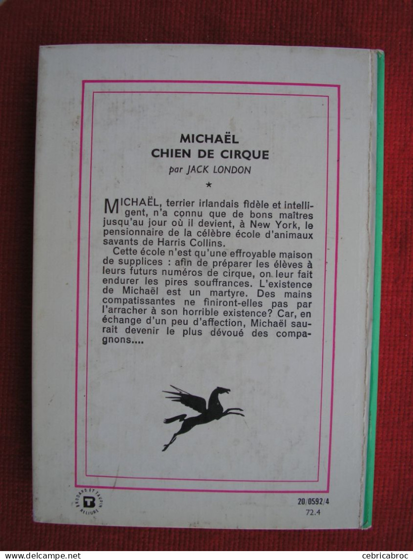 BIBLIOTHEQUE VERTE - MICHAËL CHIEN DE CIRQUE Par JACK LONDON - Bibliotheque Verte