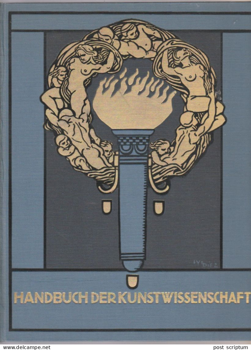 Livre - Handbuch Der Kunstwissenschaft - Die Deutsche Malerei II,1 Die österreichisch-Bayerrischen Lande - Arte