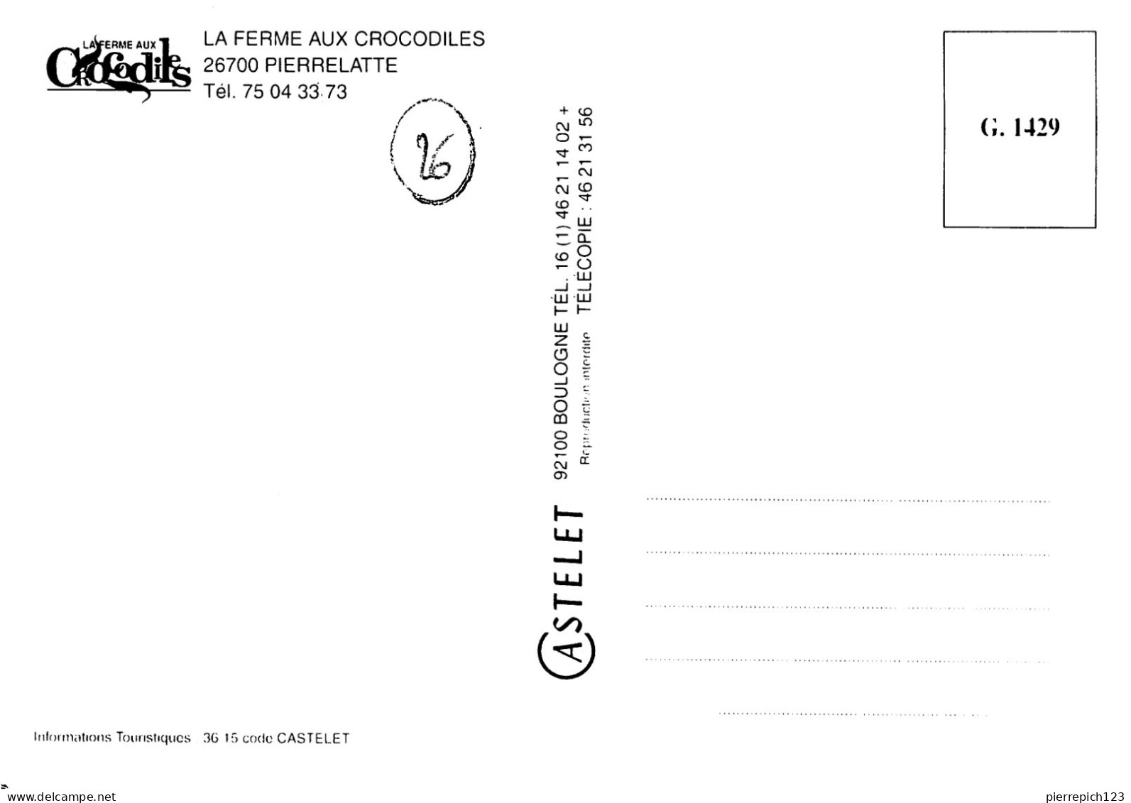 26 - Pierrelatte - La Ferme Aux Crocodiles - Crocodile - Pierrelatte