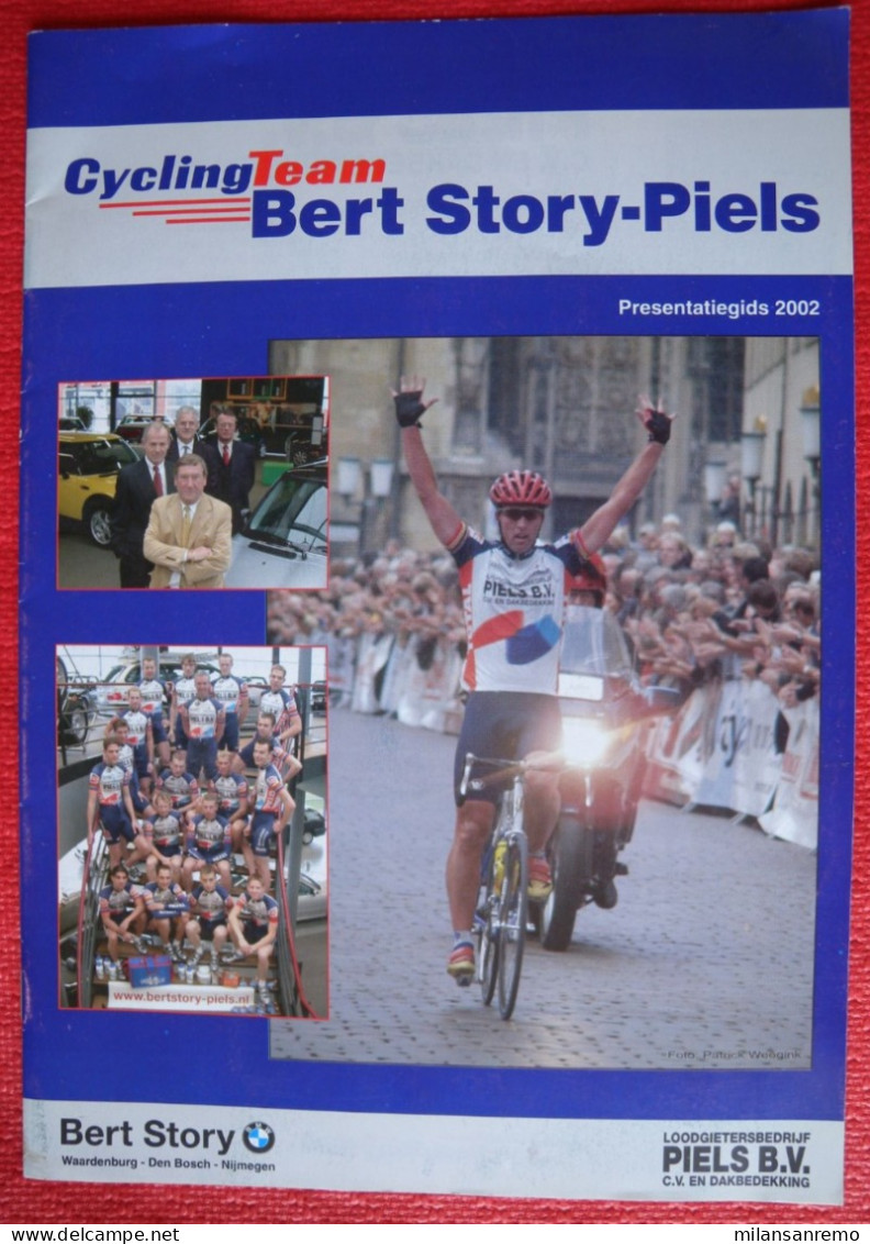 CYCLISME: CYCLISTE : LIVRET DE PRESENTATION EQUIPE BERT STORY PIELS 2002 - Wielrennen