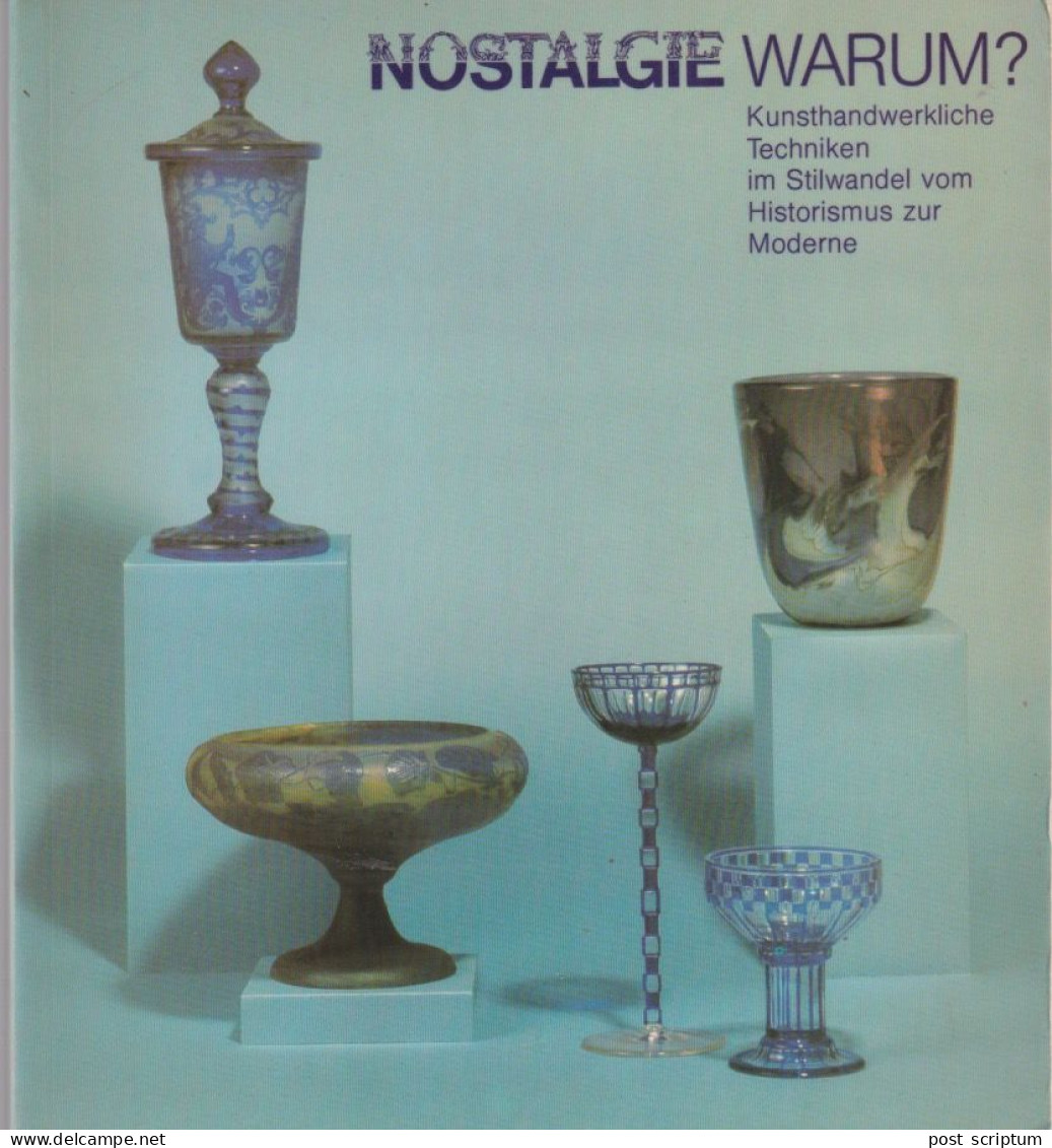 Livre - Nostaligie Warum ? - Stilwandel - Kunst