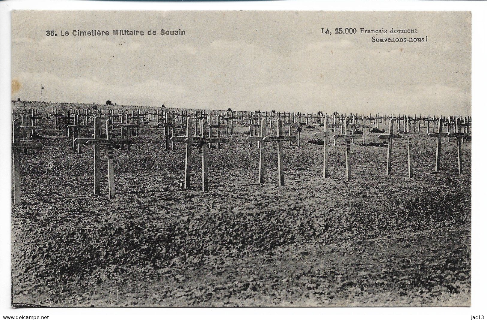 L180A2011 - 35 Le Cimetière Militaire De Souain - Là, 25 000 Français Dorment. Souvenons-nous ! - Souain-Perthes-lès-Hurlus