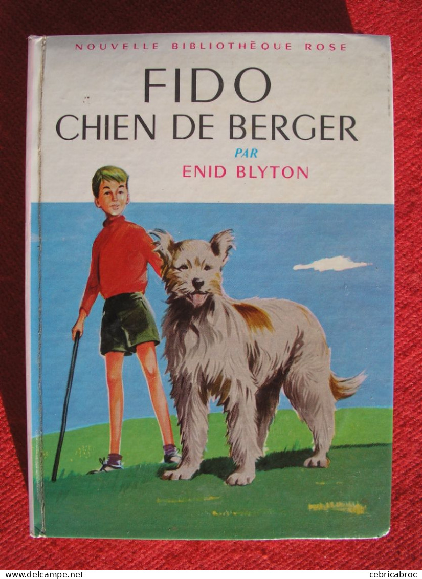 BIBLIOTHEQUE ROSE - FIDO CHIEN DE BERGER - ENID BLYTON - Biblioteca Rosa