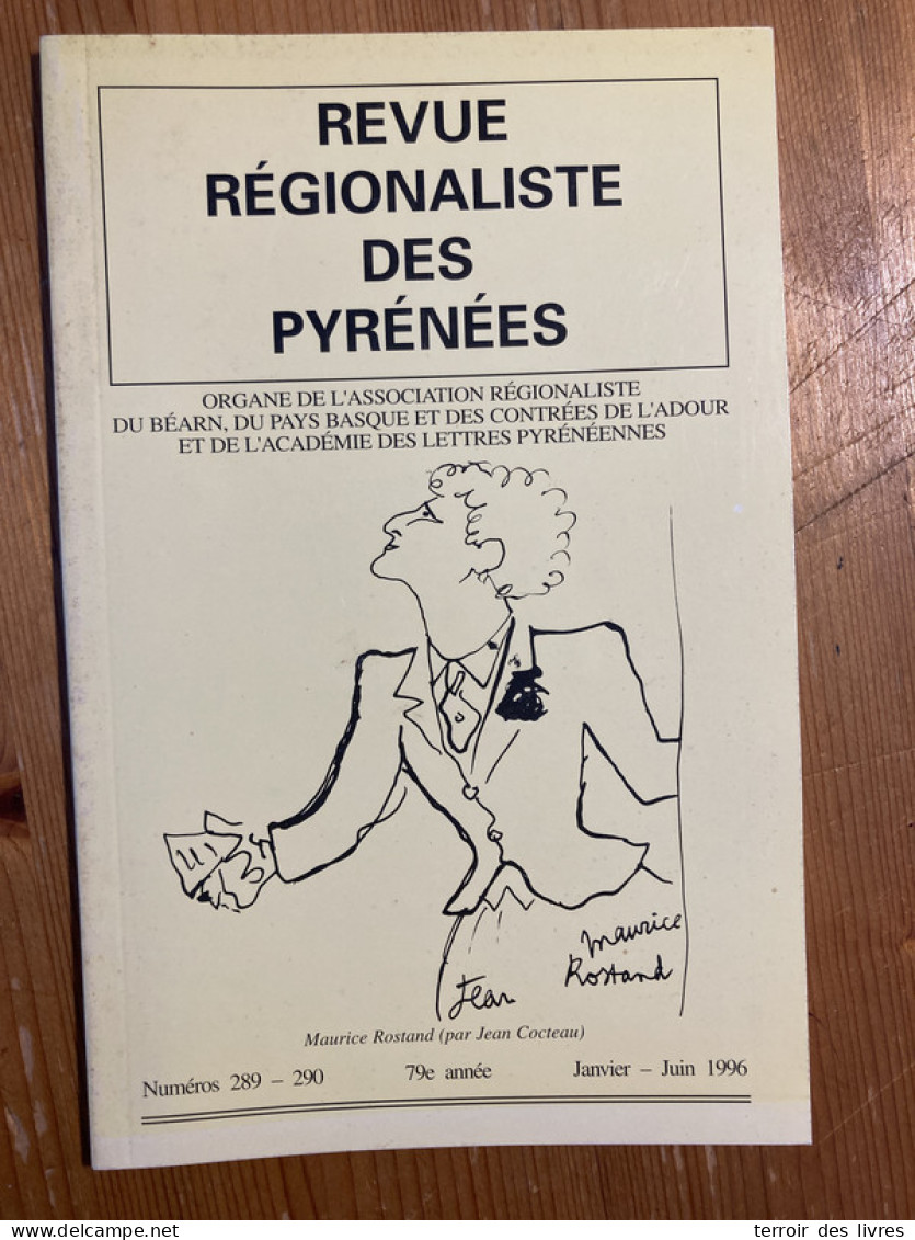 Revue Régionaliste Pyrénées 1996 289 Maurice Rostand - Midi-Pyrénées